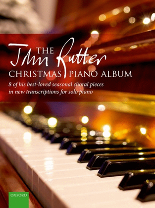 The John Rutter Christmas Piano Album