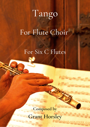 Tango for Flute Choir- (6 C Flutes) Intermediate