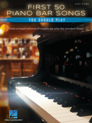 Book cover for First 50 Piano Bar Songs You Should Play