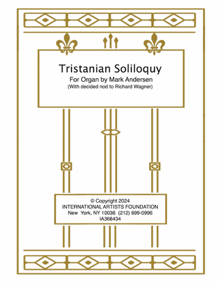 Book cover for Tristanian Soliloquy for organ by Mark Andersen