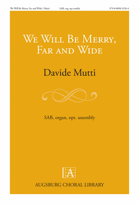 Book cover for We Will Be Merry, Far and Wide