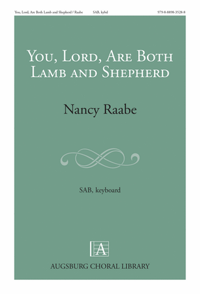 Book cover for You, Lord, Are Both Lamb and Shepherd