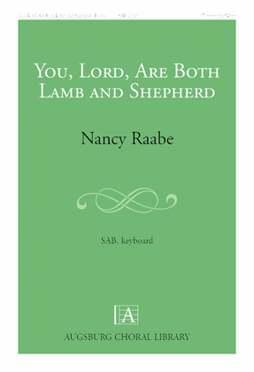 Book cover for You, Lord, Are Both Lamb and Shepherd