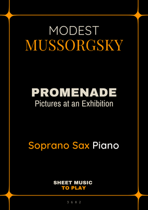 Book cover for Pictures at an Exhibition - Promenade - Soprano Sax and Piano (Full Score and Parts)