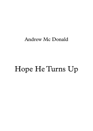 Book cover for Hope He Turns Up